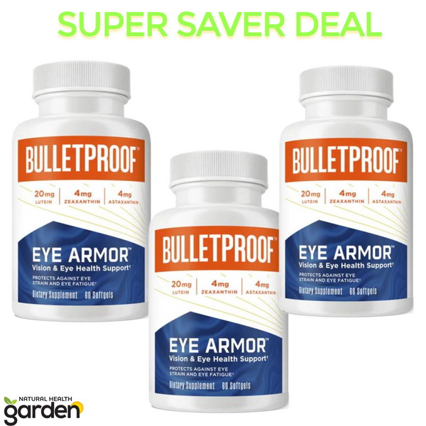 Bulletproof Eye Armor Natural Health Garden